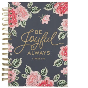 Wirebound Journal -Be Joyful Always Large Hardcover