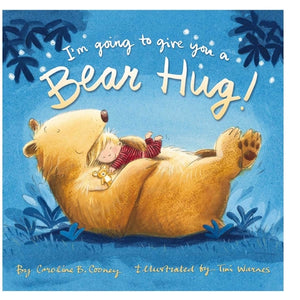 I'm Going to Give You a Bear Hug! (Paperback)