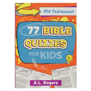 Kid's Book -77 Bible Quizzes for Kids - Old Testament (Paperback)