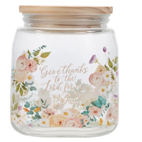 Glass Jar with Bamboo Lid -Give Thanks to the Lord, for He Is Good