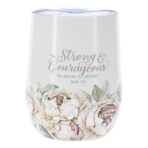 Stainless Steel Travel Mug - Be Strong and Courageous, Do Not Be Afraid