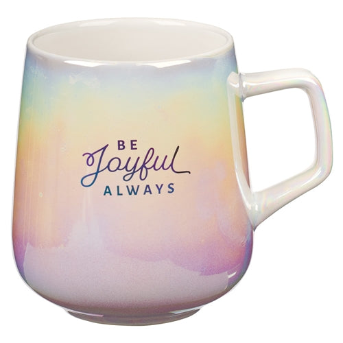 Ceramic Mug - Be Joyful Always Pearl Ombre 1 Thessalonians 5vs16