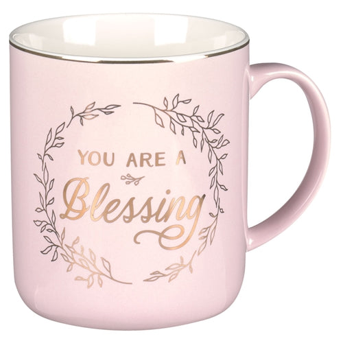 Ceramic Mug -You Are a Blessing Pink