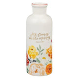 Ceramic Flower Vase - Joy Comes in the Morning