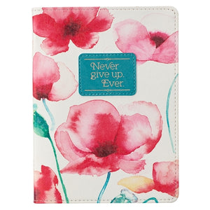 Handy-Sized Faux Leather Journal - Never Give Up Ever Coral Poppies