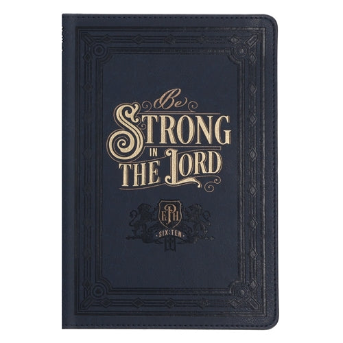 Faux Leather Journal -  Be Strong in the Lord Navy