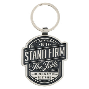 Metal Keyring - Stand Firm in the Faith