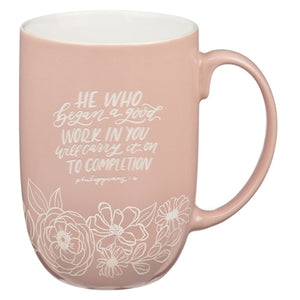Ceramic Mug - He Who Began a Good Work in You will Carry it on to Completion Peach