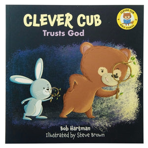 Kid's Book - Clever Cub Trusts God (Paperback)