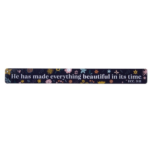Magnetic Strip -He Has Made Everything Beautiful In Its Time - Ecclesiastes 3vs11