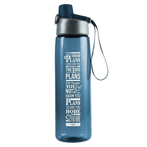 Plastic Water Bottle -I know The Plans I Have For You Blue Jeremiah 29vs11