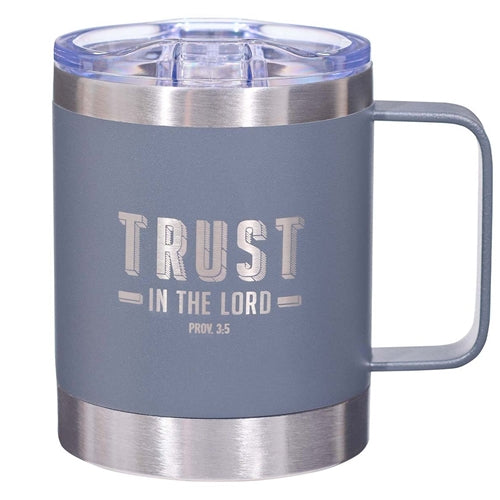 Stainless Steel Camp Style Mug -Trust in The Lord Matte Grey Prov 3vs5