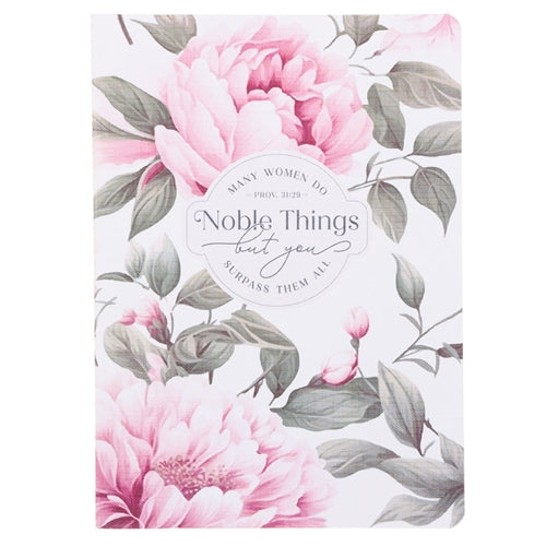 Notebook - Many Women Do Noble Things, But You Surpass Them All