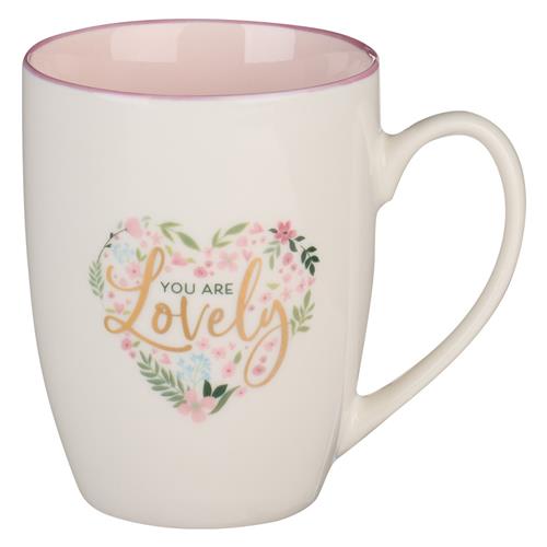 Ceramic Mug -You Are Lovely