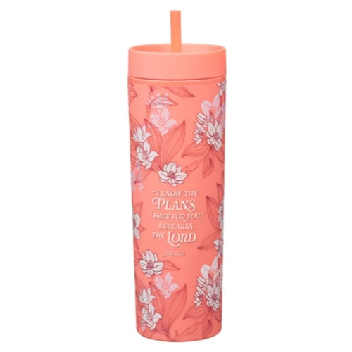 Plastic Tumbler With Straw - I Know the Plans I Have for You Declares the Lord