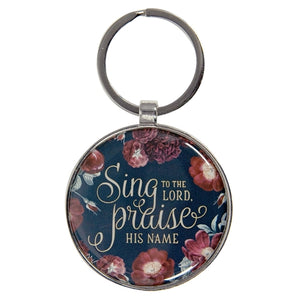 Metal Keyring -Sing to the Lord Praise His Name