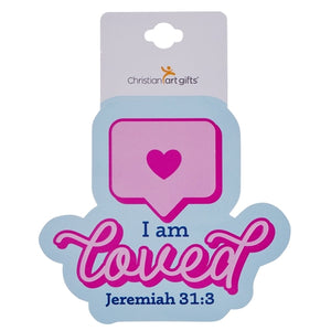 Sticker - I Am Loved