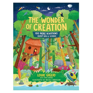 Kid's Book - The Wonder of Creation- 100 More Devotions about God and Science (Hardcover)