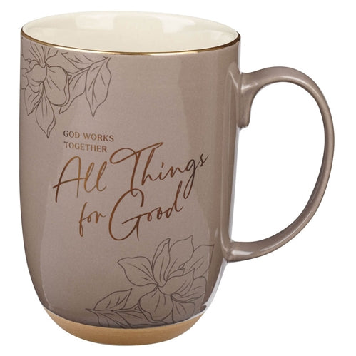 Ceramic Mug - God Works Together All Things for Good Taupe with Cream Interior