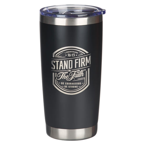 Stainless Steel Travel Mug - Stand Firm in the Faith Black