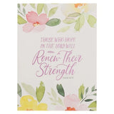 Notebook - Those Who Hope In the Lord Will Renew Their Strength Floral
