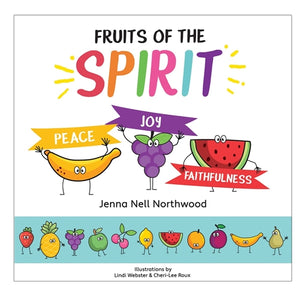 Peace Joy Faithfulness (1 Fruits of the Spirit Series) (Hardcover)