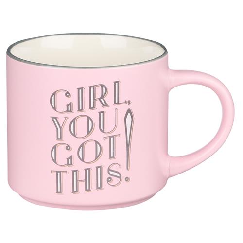 Ceramic Mug -Girl You Got This Pink