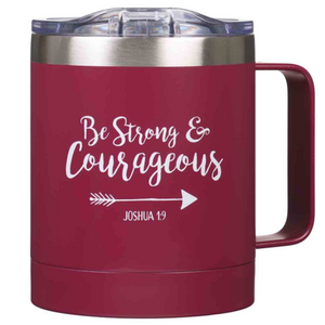 Stainless Steel Mug - Be Strong & Courageous Joshua 1v9 (Berry)