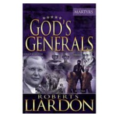 Book - God's Generals - Roberts Liardon