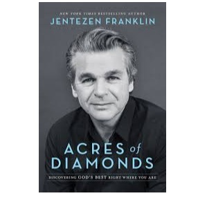 Book - Acres Of Diamonds - Jentezen Franklin