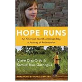 Book - Hope Runs - Claire Diaz-Ortiz & Samuel Ikua Gachagua