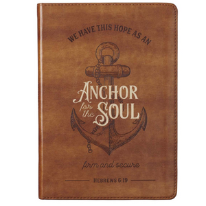 Faux Leather Journal -We Have This Hope As An Anchor For The Soul Brown