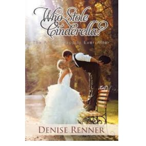 Book - Who Stole Cinderella? - Denise Renner