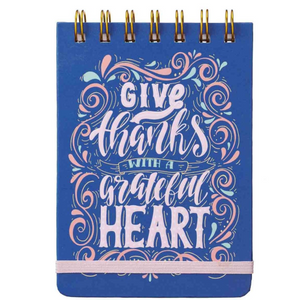 Wirebound Notepad - Give Thanks With A Grateful Heart