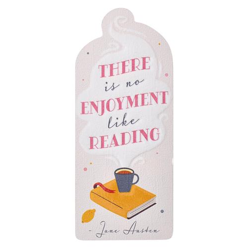 Premium Bookmark -There Is No Enjoyment Like Reading