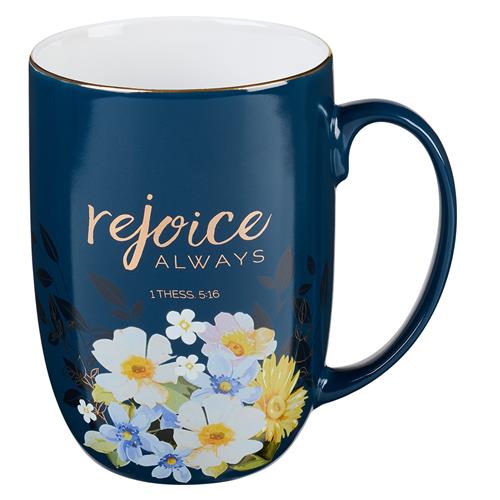 Ceramic mug -Rejoice Always
