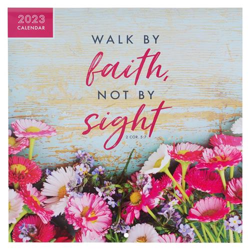 Walk By Faith (Large Calendar 2023)