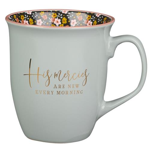 Ceramic Mug -His Mercies Are New Every Morning