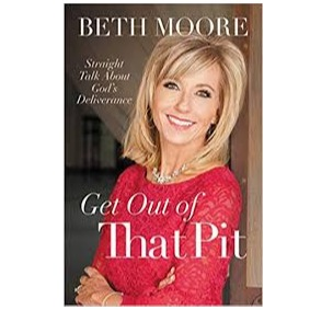 Book - Get Out of That Pit - Beth Moore