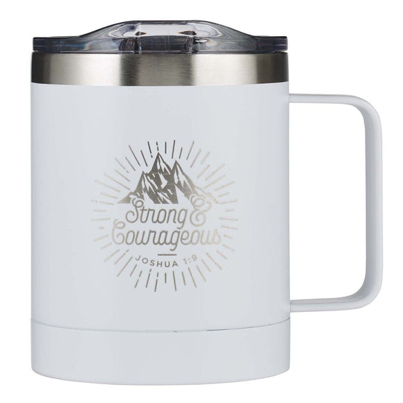 Stainless Steel Mug - Strong & Courageous