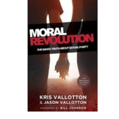 Book - Moral Revolution - Kris Vallotton & Jason Vallotton
