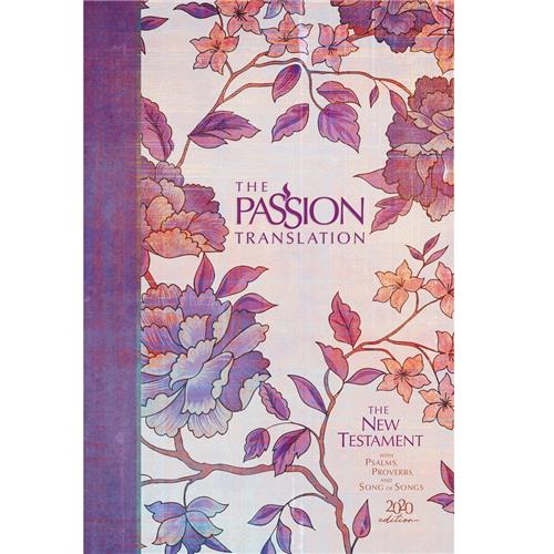 Bible -Passion Translation TPT New Testament 2020 Edition Peony (Hardcover)