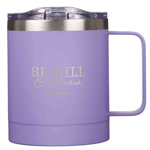 Stainless Steel Mug - Be Still & Know (Lavender)