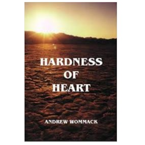 Hardness of Heart - Andrew Wommack