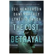 Book - The Cost Of Betrayal 3 in1 - Henderson, Pettrey & Eason