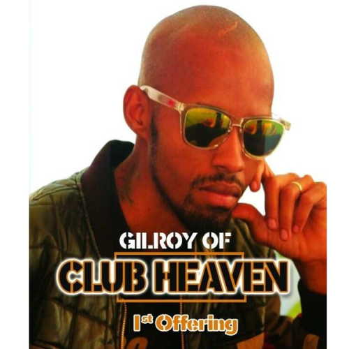 CD - Gilroy Of Club Heaven - 1st Offering