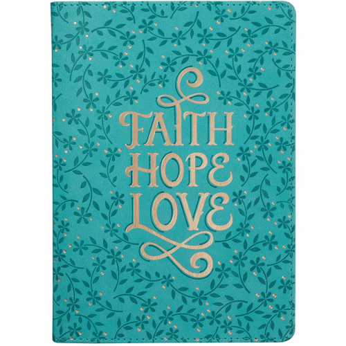 Handy Sized  Journal- Faith, Hope, Love