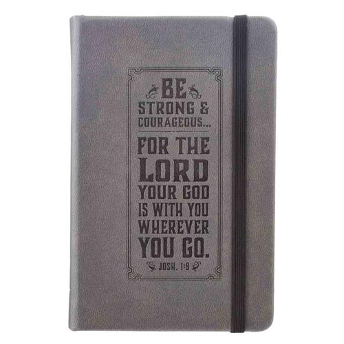 Journal -Be Strong & Courageous Hardcover Notebook With Elastic Closure